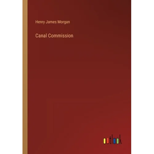 Canal Commission - Paperback