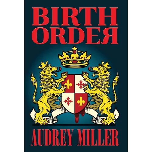 Birth Order - Hardcover