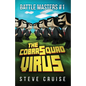 Battle Masters #1: The CobraSquad Virus: An Unofficial Minecrafter's Adventure - Paperback