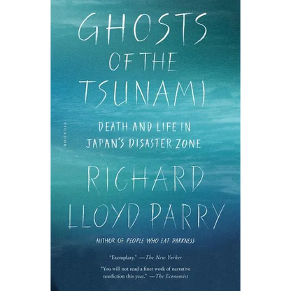 Ghosts of the Tsunami: Death and Life in Japan's Disaster Zone - Paperback