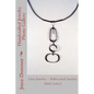 Handcrafted Jewelry Photo Gallery: Cast Jewelry -- Fabricated Jewelry - Paperback
