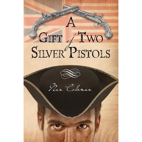 A Gift Of Two Silver Pistols - Paperback