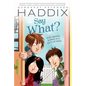 Say What? - Paperback