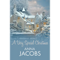 A Very Special Christmas: The Gift of a Second Chance in This Festive Romance from the Multi-Million Copy Bestseller - Paperback
