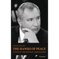 The Hawks of Peace: Notes of the Russian Ambassador - Hardcover
