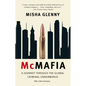 McMafia: A Journey Through the Global Criminal Underworld - Paperback