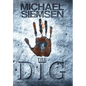 The Dig - Hardcover