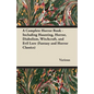 A Complete Horror Book - Including Haunting, Horror, Diabolism, Witchcraft, and Evil Lore (Fantasy and Horror Classics) - Paperback