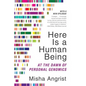 Here Is a Human Being - Paperback