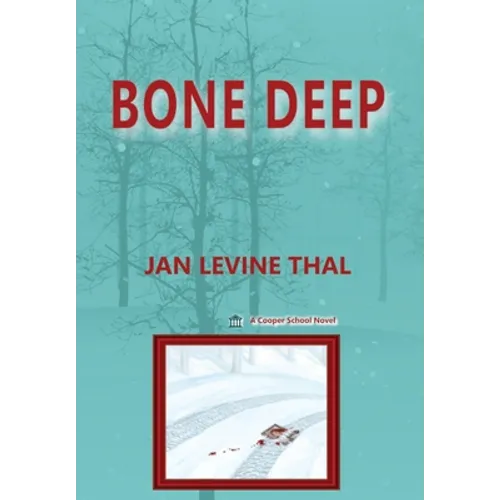 Bone Deep - Hardcover