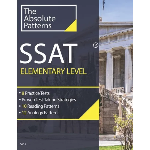 SSAT Absolute Patterns 8 Practice Tests Elementary Level - Paperback