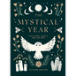 The Mystical Year: Folklore, Magic and Nature - Hardcover