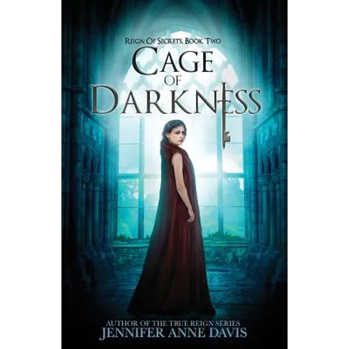 Cage of Darkness: Reign of Secrets, Book 2 - Paperback