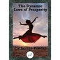 The Dynamic Laws of Prosperity: Forces That Bring Riches to You - Paperback