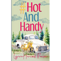 #HotAndHandy: A small-town contemporary romance - Paperback