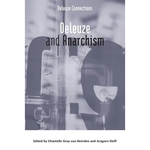 Deleuze and Anarchism - Paperback