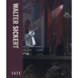 Walter Sickert - Hardcover
