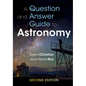 A Question and Answer Guide to Astronomy - Paperback