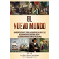 El Nuevo Mundo: Una guía fascinante sobre las Américas, la era de los descubrimientos, Cristóbal Colón y el comercio transatlántico de esclavos - Paperback