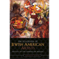 Encyclopedia of Jewish American Artists - Hardcover