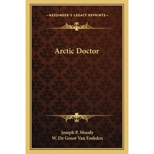 Arctic Doctor - Paperback