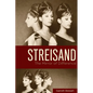 Streisand: The Mirror of Difference - Hardcover