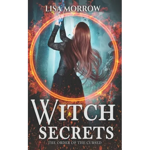 Witch Secrets: A Fantasy Young Adult Series - Paperback