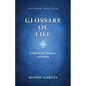 Glossary of Life: A Path to Joy, Balance, and Peace - Paperback