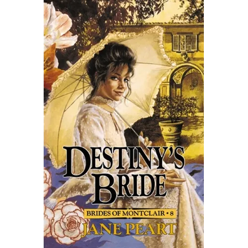 Destiny's Bride: 8 - Paperback