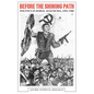 Before the Shining Path: Politics in Rural Ayacucho, 1895-1980 - Hardcover