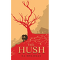 The Hush - Paperback