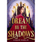 Dream by the Shadows (Standard Edition) - Hardcover