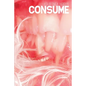 Consume - Paperback