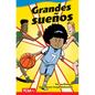 Grandes Sueños - Paperback
