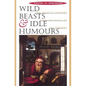 Wild Beasts and Idle Humors: The Insanity Defense from Antiquity to the Present - Paperback