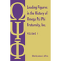 Leading Figures in the History of Omega Psi Phi Fraternity, Inc.: Volume 1 - Hardcover