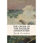 The Cruise of the Dazzler (annotated) - Paperback