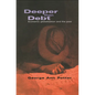 Deeper Than Debt: Economic Globalisation and the Poor - Paperback