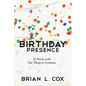 Birthday Presence - Paperback
