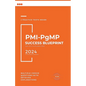 PMI-PgMP Success Blueprint: Q&A with Explanations - Paperback