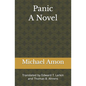 Panic: Translated by Edward T. Larkin and Thomas B. Ahrens - Paperback