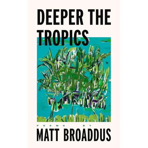 Deeper the Tropics - Paperback