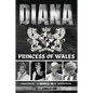 Diana: Princess Of Wales - Paperback