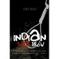 Indian Joe Blow: Pishikii-Kigeet-Black Eagle Thunderbird Man. - Paperback