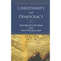 Christianity and Democracy: The Rights of Man and the Natural Law - Paperback