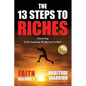 The 13 Steps To Riches: Habitude Warrior Volume 2: FAITH with Sharon Lechter - Paperback