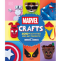 Marvel Crafts: 100+ Activities and Art Projects Inspired by Marvel Comics - Hardcover