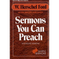 Sermons You Can Preach - Paperback