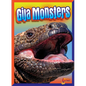 Gila Monsters - Hardcover