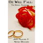 Oz Will Fall: The Royal Marriage - Hardcover